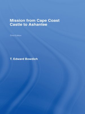 cover image of Mission from Cape Coast Castle to Ashantee (1819)
